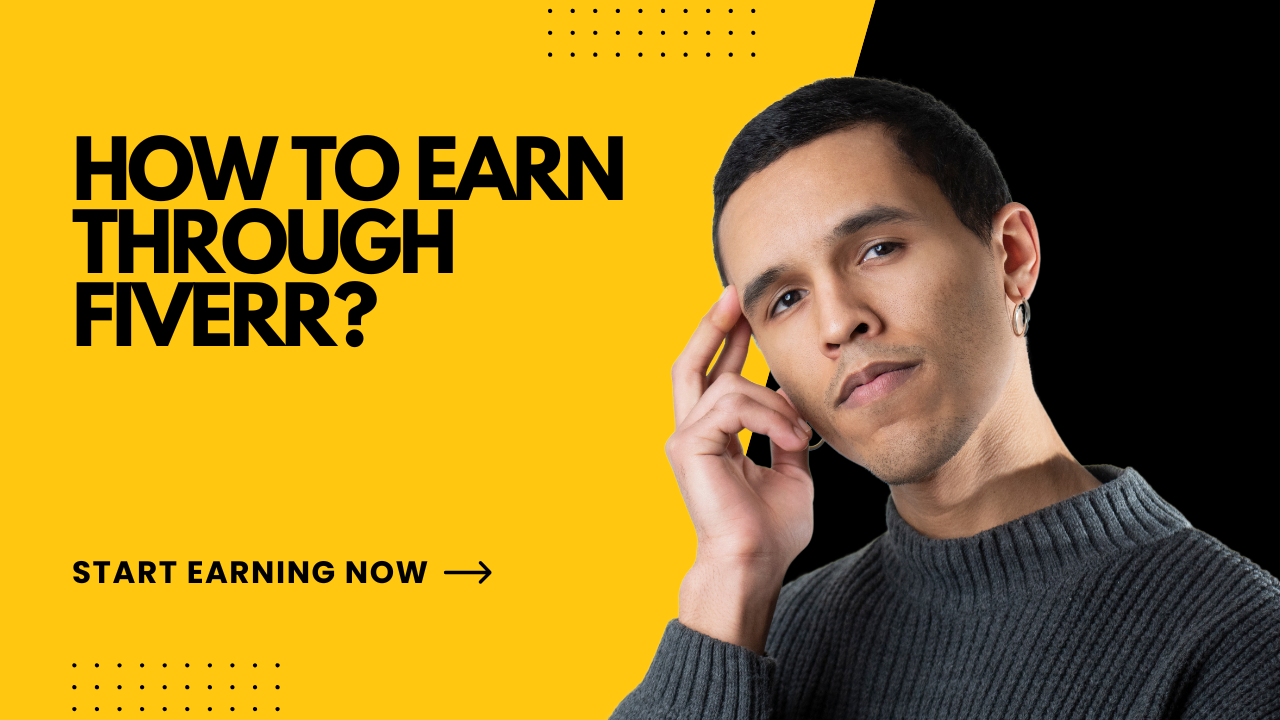 How to earn through fiverr