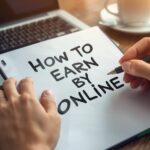 How to Earn by Online